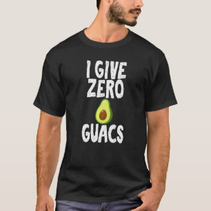 Camiseta Doy cero guacs divertidos para entusiastas del agu