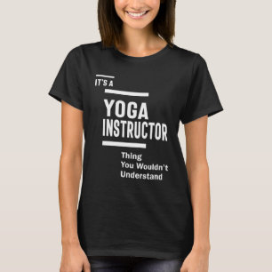 Camiseta Doy el título de trabajo del instructor de yoga