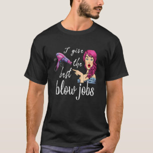 Camiseta Doy los mejores peinados con secador Peluquera Pei