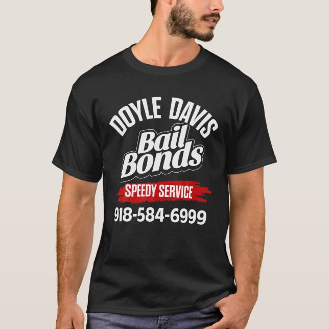 Camiseta Doyle Davis Bail Bonds Tee (Anverso)
