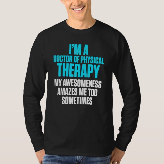Camiseta Dpt Doctor en Terapia Física Asombra Fisioterapeut (Anverso)