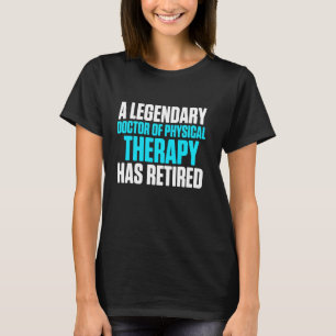 Camiseta Dpt Médica De La Fisiotera Retirada De La Terapia