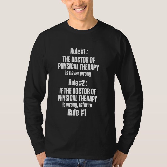 Camiseta Dpt Médica De La Fisioterapia De La Regla De La Te (Anverso)
