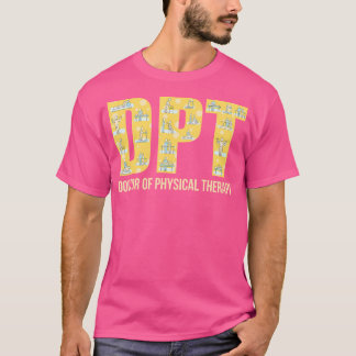 Camiseta Dpt Médico Del Dpt De La Fisioterapia Física