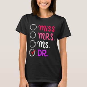 Camiseta Dr doctor doctorado ph.d regalo divertido de gradu