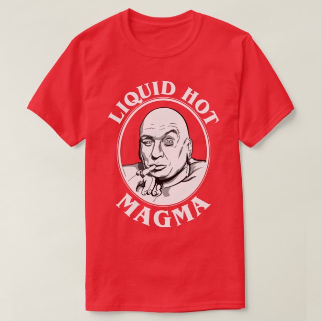 Camiseta Dr. Evils Liquid Hot Magma Cita (Diseño del anverso)