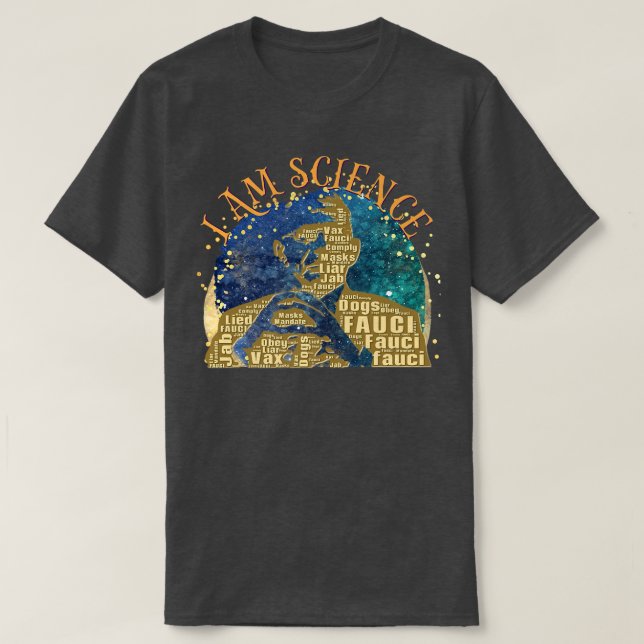Camiseta Dr Fauci I Am Science Space Alien anti Mandate Arr (Diseño del anverso)
