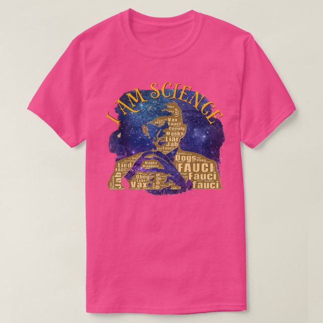 Camiseta Dr. Fauci Soy Ciencia Espacio Espacio Alien anti M (Diseño del anverso)