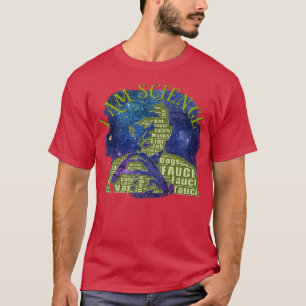 Camiseta Dr. Fauci Soy Ciencia Espacio Espacio Alien anti M
