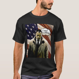 Camiseta Dr. Martin Luther King Jr. No. 2 tuve un sueño