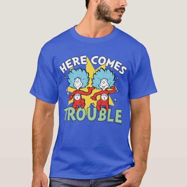 Camiseta Dr. Seuss | Cosa Uno Cosa Dos Aquí Viene el Proble (Anverso)