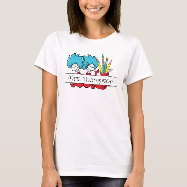 Camiseta Dr. Seuss | Cosa Uno Cosa Dos Nombre del maestro (Anverso)