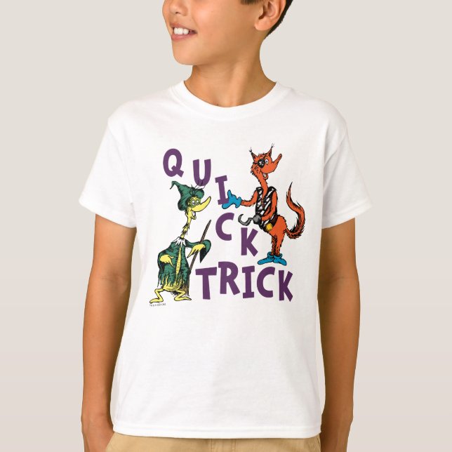 Camiseta Dr. Seuss | Gráfica de Halloween de truco rápido (Anverso)