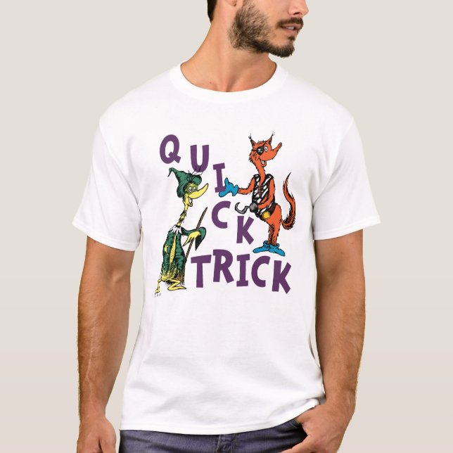 Camiseta Dr. Seuss | Gráfica de Halloween de truco rápido (Anverso)