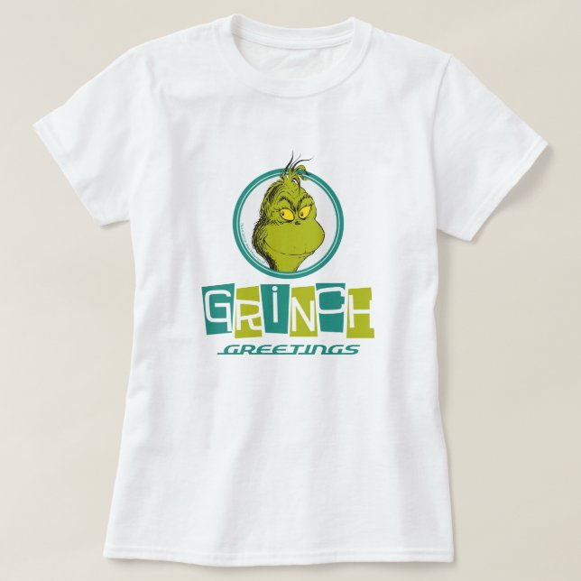 Camiseta Dr. Seuss | Grinch Greetings (Diseño del anverso)
