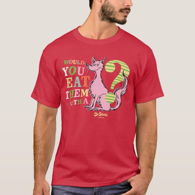 Camiseta Dr. Seuss| ¿Los Comerías Con Un Zorro? (Anverso)