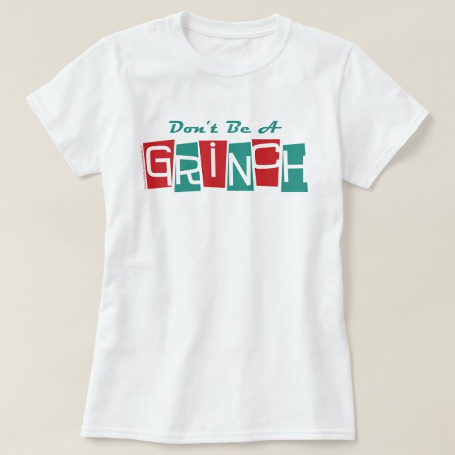 Camiseta Dr. Seuss | No seas grinch (Diseño del anverso)