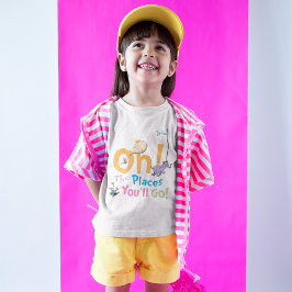 Camiseta Dr. Seuss | Oh, los lugares a los que vas!