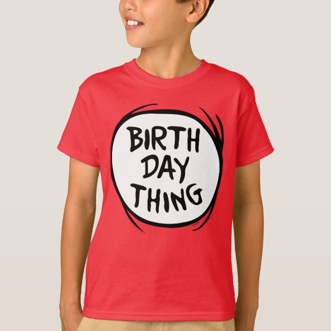 Camiseta Dr. Seuss Thing One Thing Two - Cosa de cumpleaños (Anverso)