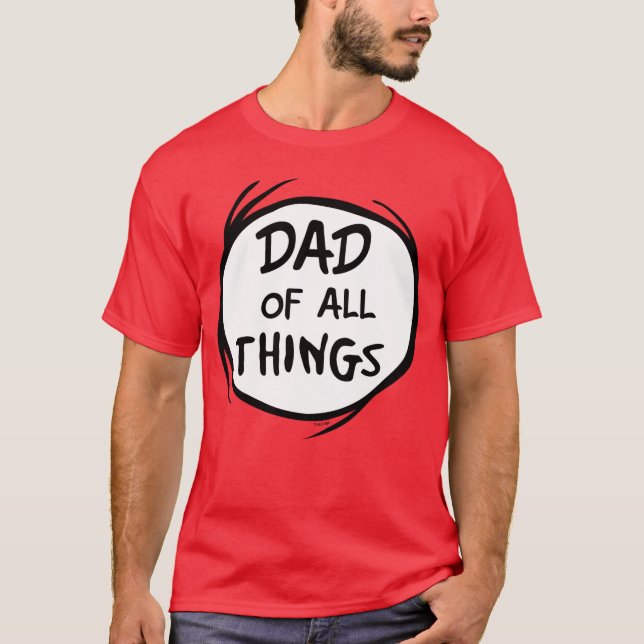 Camiseta Dr. Seuss Thing One Thing Two - Papá de todas las  (Anverso)