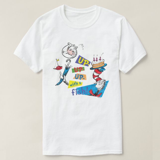 Camiseta Dr. Seuss | Up Up Up with a Fish (Diseño del anverso)