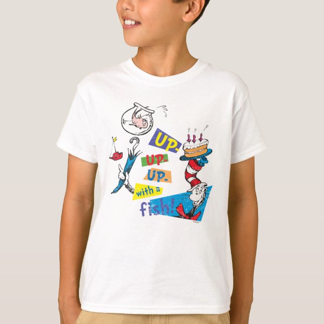 Camiseta Dr. Seuss | Up Up Up with a Fish (Anverso)