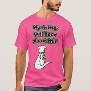 Camiseta Draco Mi padre oirá esto con Ferret