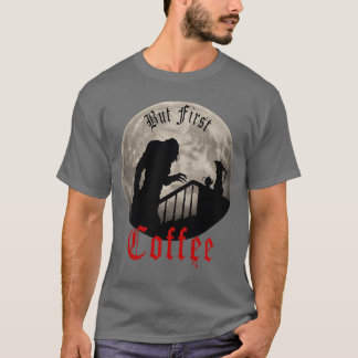 Camiseta Dracula Divertido Horror Pero Primero Café Gótico