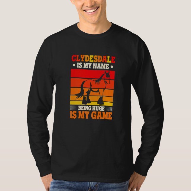 Camiseta Draft Horse Meme For A Clydesdale Rider   (Anverso)