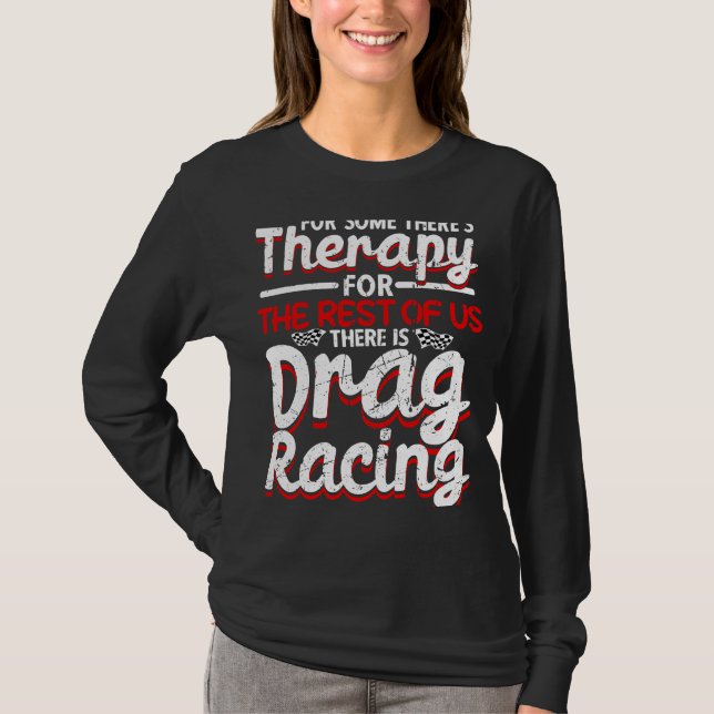 Camiseta Drag Racing Drag Racer Car Racing  1 (Anverso)
