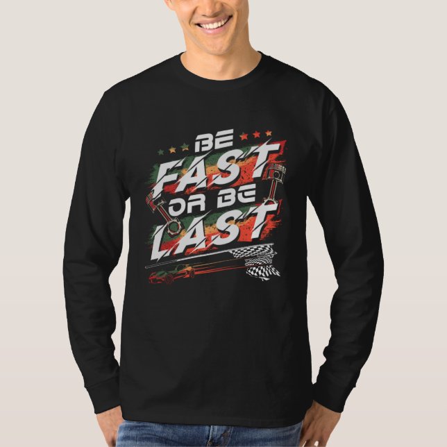Camiseta Drag Racing Quote Dirt Track for Racecar Driver (Anverso)