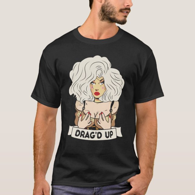 Camiseta Drag'd up Doll Face Drag Queen Race (Anverso)