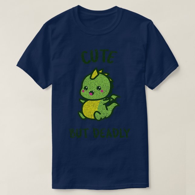 Camiseta Dragón Bebé Kawaii Lindo Pero Mortal (Diseño del anverso)