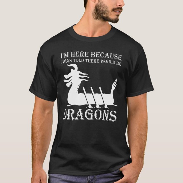 Camiseta Dragon Boat Festival - I was told there would be D (Anverso)
