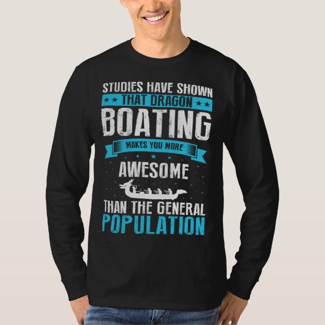 Camiseta Dragon Boat Quote for Dragonboat Crew and Dragonbo (Anverso)