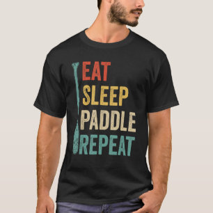 Camiseta Dragon Bote Carreras Race Paddle Bote Eat Sleep Pa