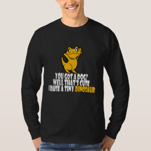 Camiseta Dragón con barba tienes un pozo de perro que es li
