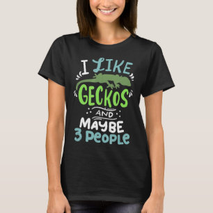 Camiseta Dragón De Cabeza Me Gusta Geckos Y Quizá 3 Persona
