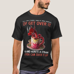 Camiseta Dragon Déjame Que Te Lleve Un Cristal Alto