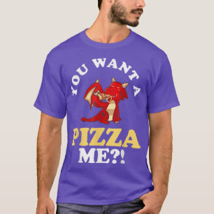 Camiseta Dragón galés gracioso que quieres una pizza Me Wal