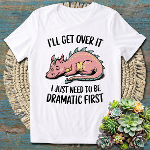 Camiseta Dragón lindo - Voy a superarlo, solo necesito esta