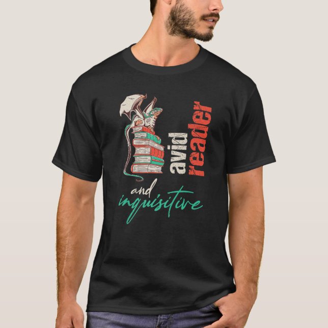 Camiseta Dragon on books Avid reader and inquisitive For te (Anverso)