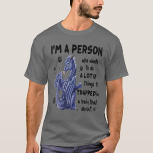 Camiseta Dragon, soy una persona que quiere hacer muchas co