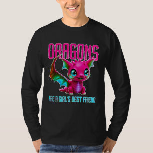 Camiseta Dragones Son el Mejor Amigo de una Chica. Mujeres,