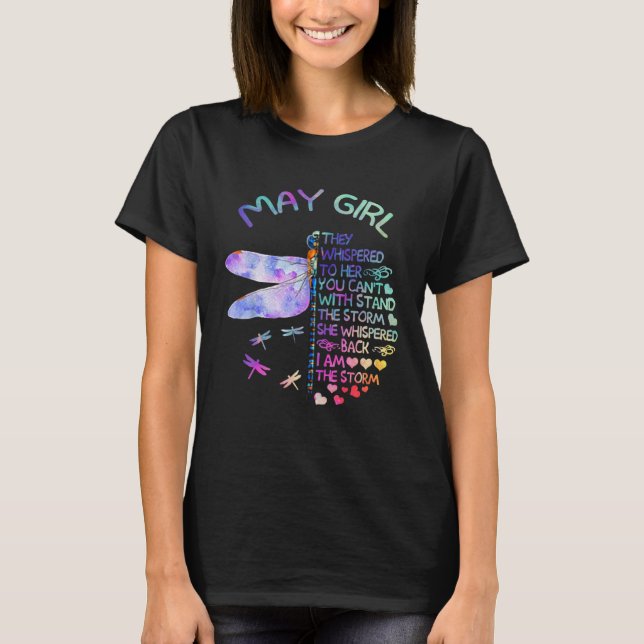 Camiseta Dragonfly May Girl They Whispered To Her (Anverso)