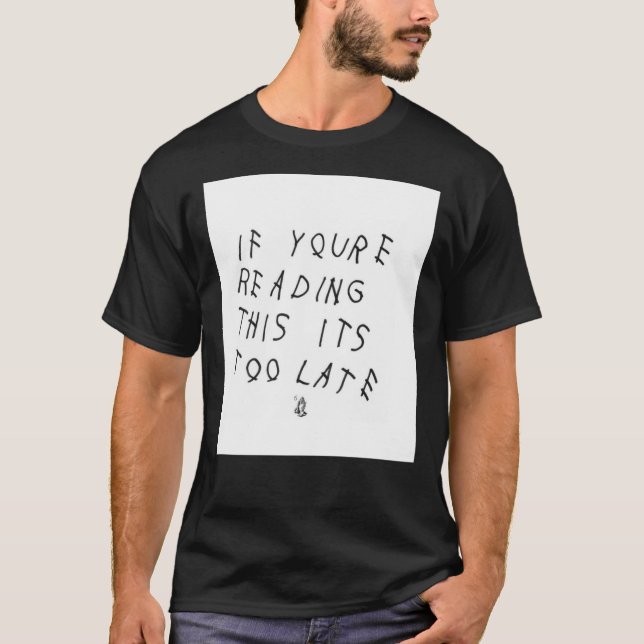 Camiseta Drake If You’re Reading This It’s Too Late Essenti (Anverso)