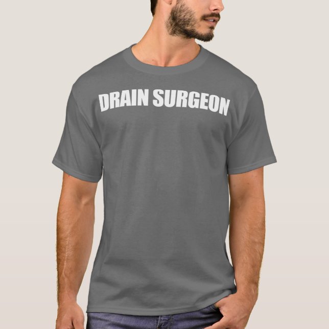 Camiseta Drake Surgeon divertida plomadora (Anverso)
