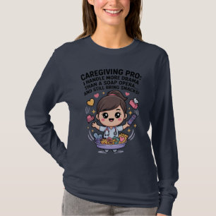 Camiseta Drama de telenovela divertida para cuidadores prof
