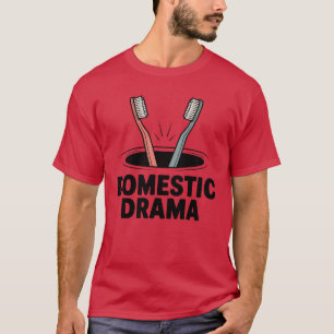 Camiseta Drama Doméstico Diseño de Cepillo de Dientes par