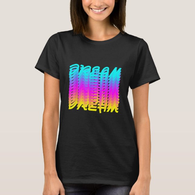 Camiseta Dream (Anverso)